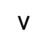 V